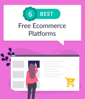 six best free ecommerce platforms featured image