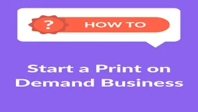 Purple background with "How To Start a Print on Demand Business" in white text