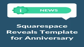 Dark blue background with "Squarespace Reveal Template for Anniversary" in white text