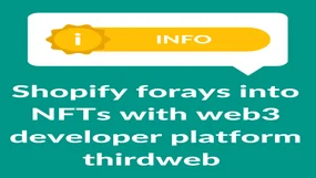 ariticle image on green about Shopify venturing into NFTs