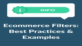 Teal background with "Ecommerce Filters: Best Practices and Examples" in white text