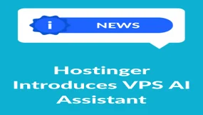 A Teal background with a blue News banner at the top and white writing underneath saying 'Hostinger Introduces VPS AI Assistant'