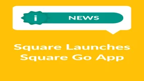 Yellow background with "Square launches Square Go App" in white text
