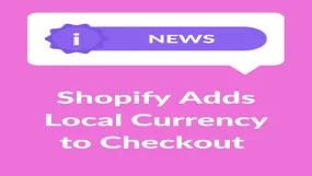 Pink background with "Shopify Adds Local Currency to Checkout" in white text