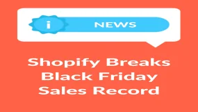 Red background with "Shopify Breaks Black Friday Sales Record" in white text