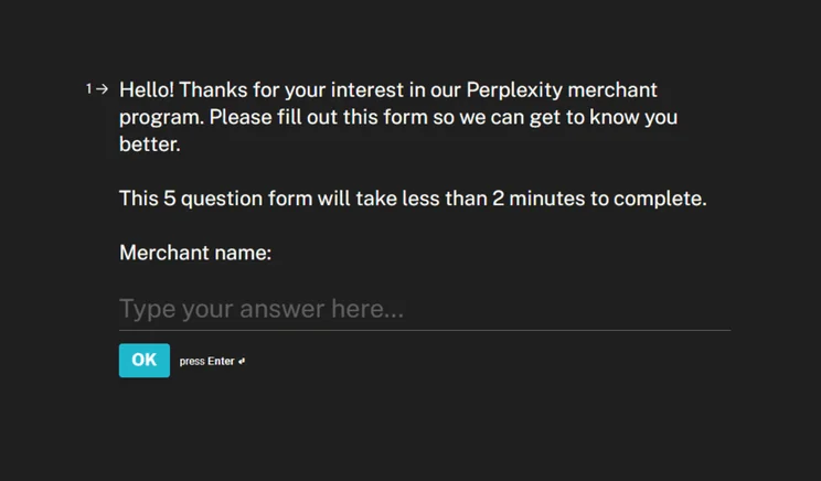 First question asking for your merchant name on the Perplexity Merchant Program online sign up form