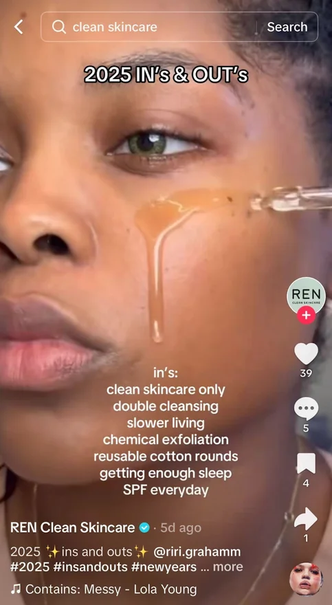 Ren TikTok sharing skincare ins and outs of 2025