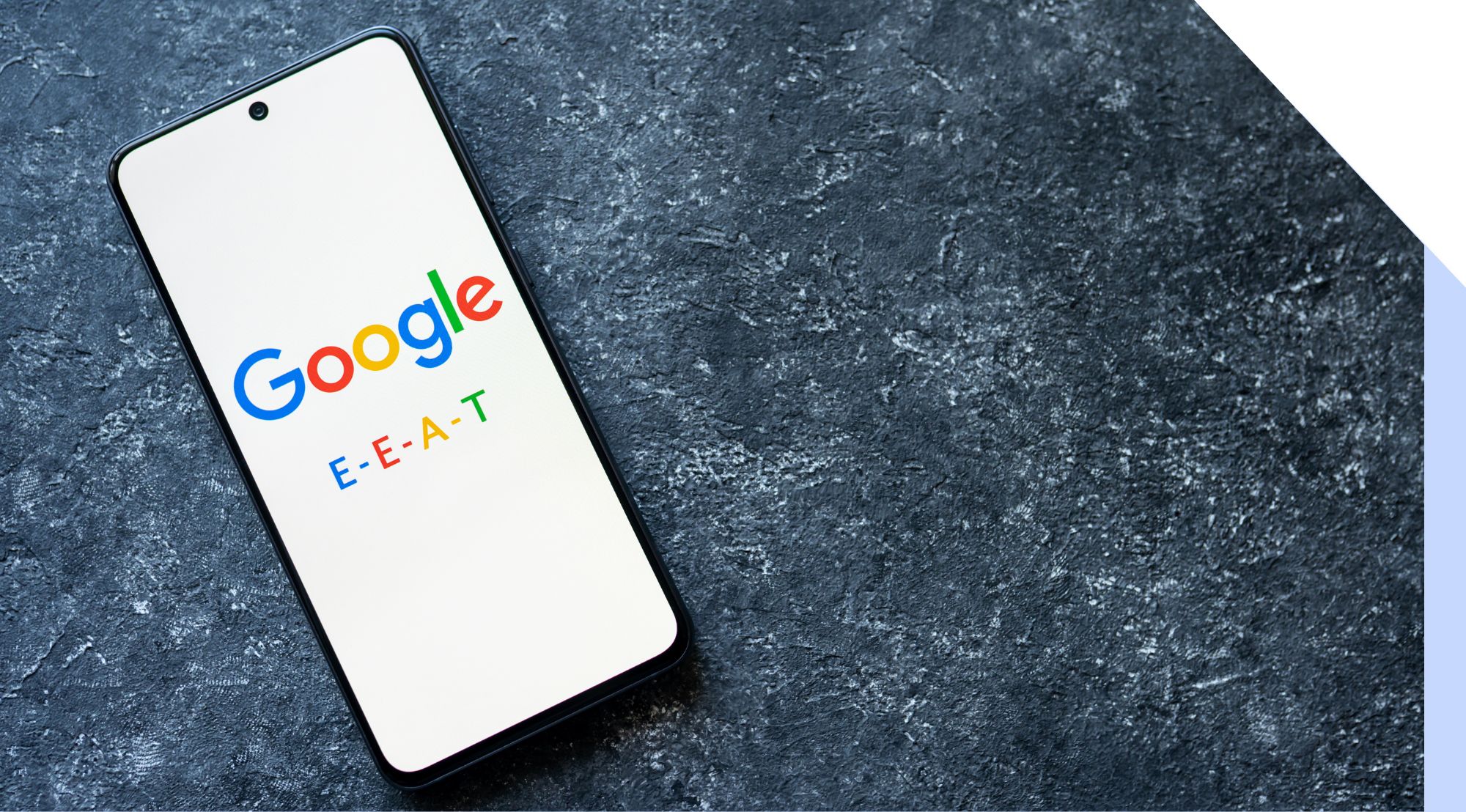 Google Cracks Down on Fake E-E-A-T Content: What You Should Know