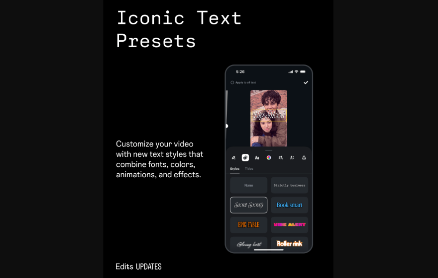 A phone screen showcases video editing options with various text styles like "Secret Sauce" and "Book Smart" for customization.