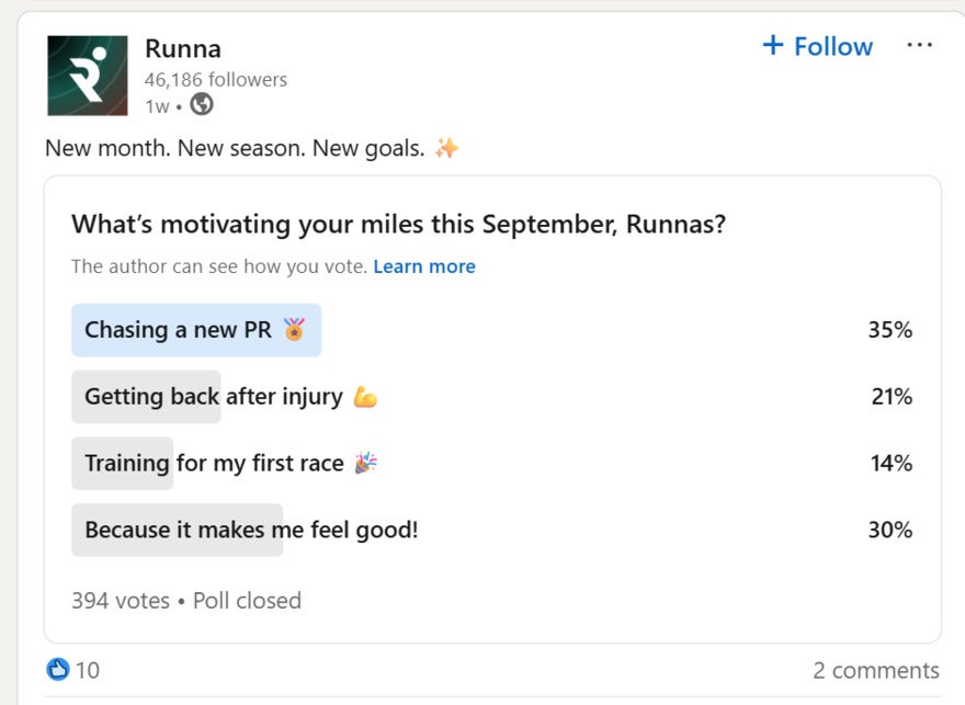 Runna Emojis LinkedIn Runna's LinkedIn poll asking what's motivating their followers to run this September. Each option has an emoji next to it