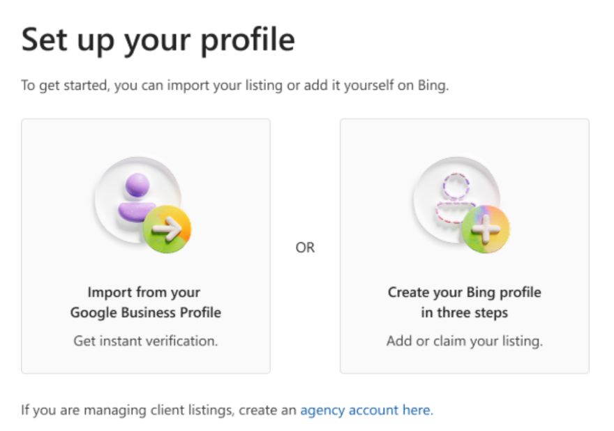 Instructions for setting up a Bing profile: Import from Google or create a Bing profile in three steps.