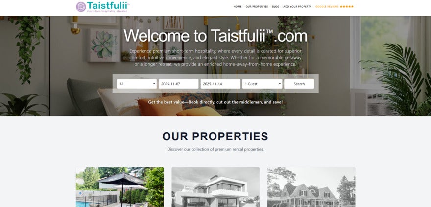 Vibe Coding Example Taistfulii Taistfulli website with hero section with bookings drop down widget and a gallery called "our properties" underneath